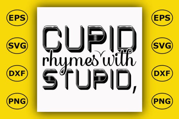 Anti Valentine’s Day T-Shirt Design, Cup