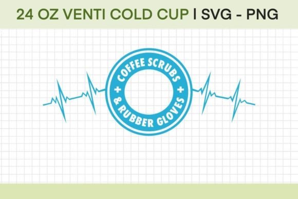 Coffee Scrubs 24oz Cold Cup Full Wrap Graphics