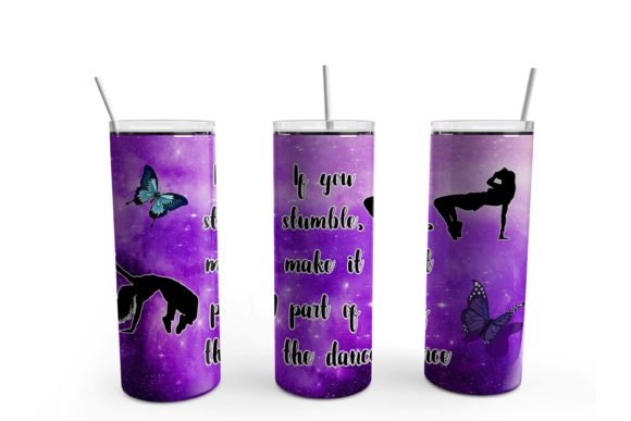 If You Stumble Make It Part of the Dance Graphics and Print Templates